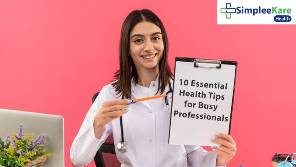 Health Tips for busy people
