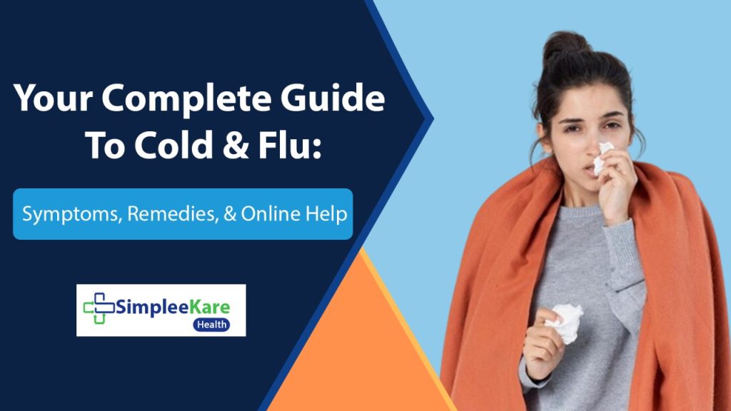 Cold and flu symptoms and treatments